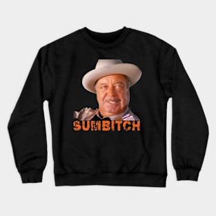 Sumbitch Crewneck Sweatshirt